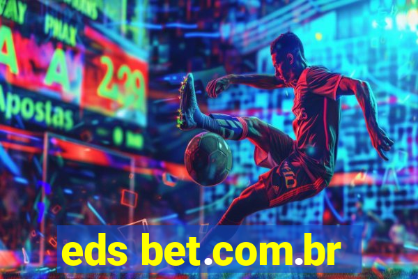 eds bet.com.br